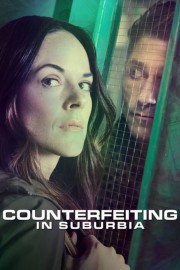 Watch Free Counterfeiting in Suburbia Movies Full HD Soaper TV