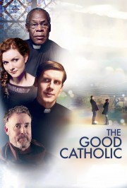 Watch Free The Good Catholic Movies Full HD Soaper TV