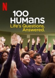 Watch Free 100 Humans. Life's Questions. Answered. Movies Full HD Soaper TV