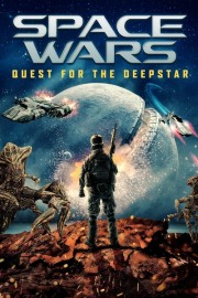 Watch Free Space Wars: Quest for the Deepstar Movies Full HD Soaper TV