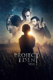 Watch Free Project Eden: Vol. I Movies Full HD Soaper TV