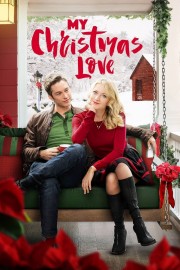 Watch Free My Christmas Love Movies Full HD Soaper TV