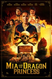 Watch Free Mia and the Dragon Princess Movies Full HD Soaper TV