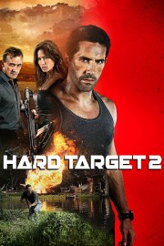 Watch Free Hard Target 2 Movies Full HD Soaper TV