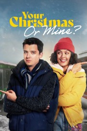 Watch Free Your Christmas Or Mine? Movies Full HD Soaper TV