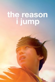 Watch Free The Reason I Jump Movies Full HD Soaper TV