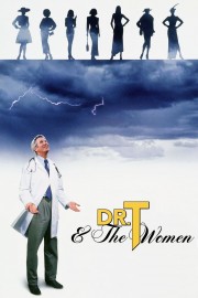 Watch Free Dr. T & the Women Movies Full HD Soaper TV