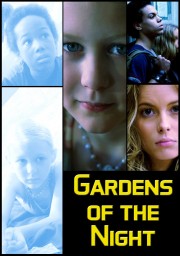 Watch Free Gardens of the Night Movies Full HD Soaper TV