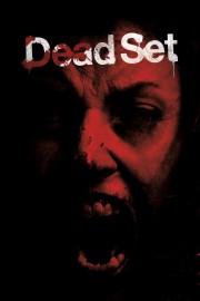 Watch Free Dead Set Movies Full HD Soaper TV