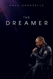 Watch Free Dave Chappelle: The Dreamer Movies Full HD Soaper TV