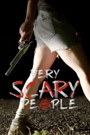 Watch Free Very Scary People Movies Full HD Soaper TV