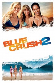 Watch Free Blue Crush 2 Movies Full HD Soaper TV