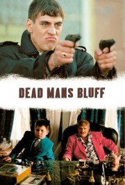 Watch Free Dead Man's Bluff Movies Full HD Soaper TV