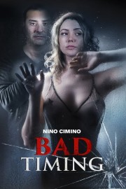 Watch Free Bad Timing Movies Full HD Soaper TV