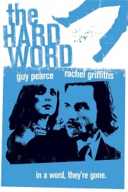 Watch Free The Hard Word Movies Full HD Soaper TV