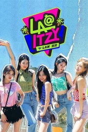 Watch Free LA@ITZY Movies Full HD Soaper TV