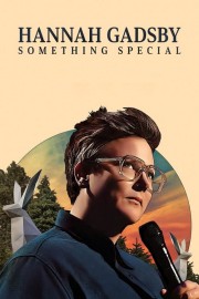 Watch Free Hannah Gadsby: Something Special Movies Full HD Soaper TV