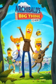 Watch Free Archibald's Next Big Thing Is Here Movies Full HD Soaper TV