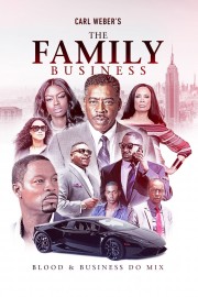 Watch Free Carl Weber's The Family Business Movies Full HD Soaper TV