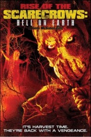 Watch Free Rise of the Scarecrows: Hell on Earth Movies Full HD Soaper TV