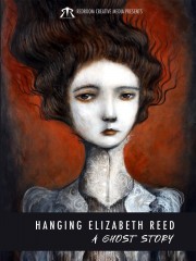 Watch Free Hanging Elizabeth Reed: A Ghost Story Movies Full HD Soaper TV