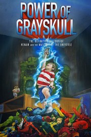 Watch Free Power of Grayskull: The Definitive History of He-Man and the Masters of the Universe Movies Full HD Soaper TV