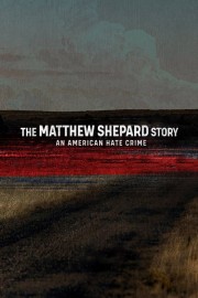 Watch Free The Matthew Shepard Story: An American Hate Crime Movies Full HD Soaper TV