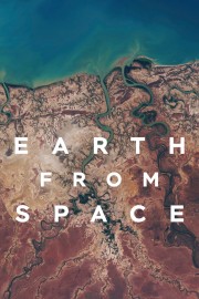 Watch Free Earth from Space Movies Full HD Soaper TV