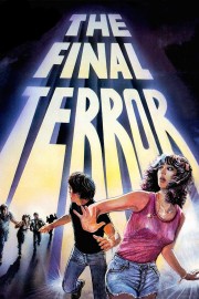 Watch Free The Final Terror Movies Full HD Soaper TV