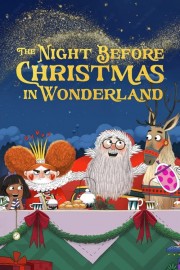 Watch Free The Night Before Christmas in Wonderland Movies Full HD Soaper TV