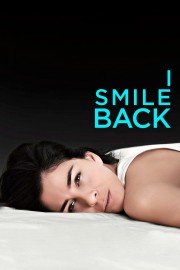 Watch Free I Smile Back Movies Full HD Soaper TV