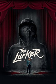 Watch Free The Lurker Movies Full HD Soaper TV