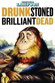 Watch Free Drunk Stoned Brilliant Dead: The Story of the National Lampoon Movies Full HD Soaper TV