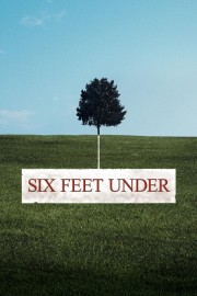 Watch Free Six Feet Under Movies Full HD Soaper TV