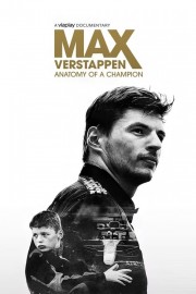 Watch Free Max Verstappen: Anatomy of a Champion Movies Full HD Soaper TV