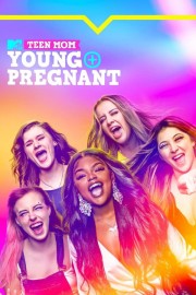 Watch Free Teen Mom: Young + Pregnant Movies Full HD Soaper TV