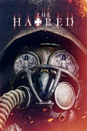 Watch Free The Hatred Movies Full HD Soaper TV