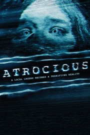 Watch Free Atrocious Movies Full HD Soaper TV