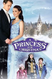 Watch Free A Princess For Christmas Movies Full HD Soaper TV