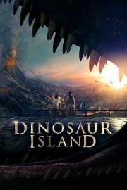 Watch Free Dinosaur Island Movies Full HD Soaper TV