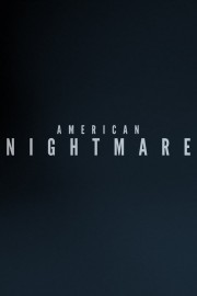 Watch Free American Nightmare Movies Full HD Soaper TV