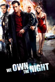 Watch Free We Own the Night Movies Full HD Soaper TV