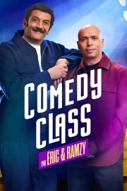 Watch Free Comedy Class by Éric & Ramzy Movies Full HD Soaper TV