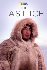 Watch Free The Last Ice Movies Full HD Soaper TV