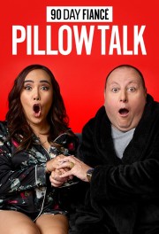 Watch Free 90 Day Fiancé: Pillow Talk Movies Full HD Soaper TV