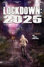 Watch Free Lockdown 2025 Movies Full HD Soaper TV