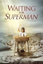 Watch Free Waiting for "Superman" Movies Full HD Soaper TV