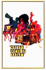 Watch Free Cotton Comes to Harlem Movies Full HD Soaper TV