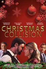 Watch Free Christmas Collision Movies Full HD Soaper TV