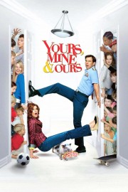 Watch Free Yours, Mine & Ours Movies Full HD Soaper TV